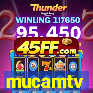 mucamtv