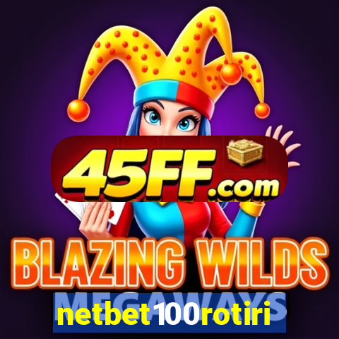 netbet100rotiri