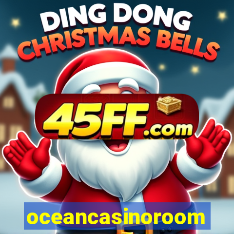 oceancasinoroom