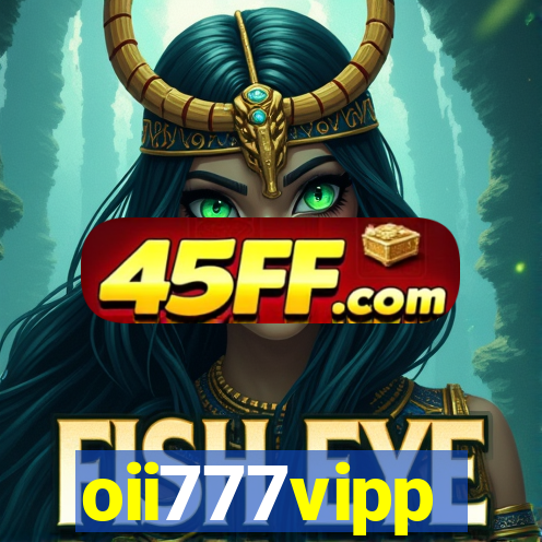 oii777vipp