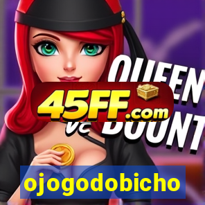 ojogodobicho