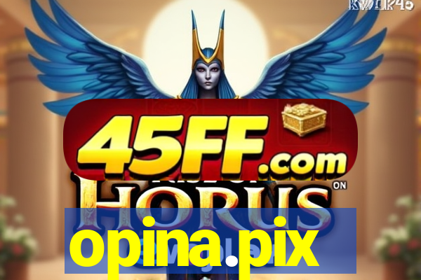 opina.pix