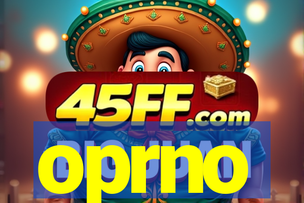 oprno