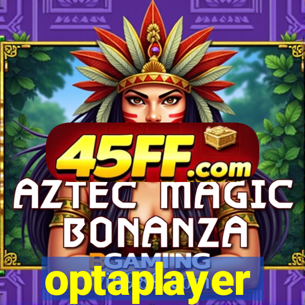 optaplayer