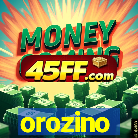 orozino