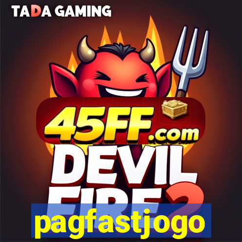 pagfastjogo