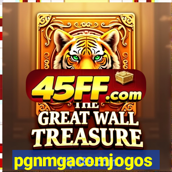 pgnmgacomjogos