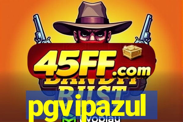 pgvipazul