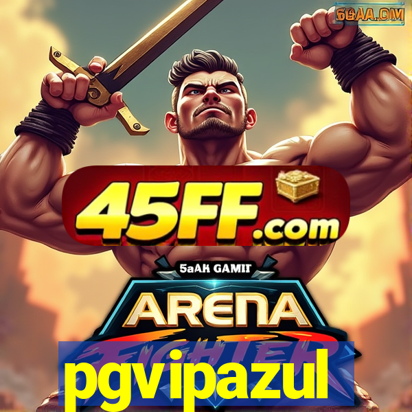 pgvipazul