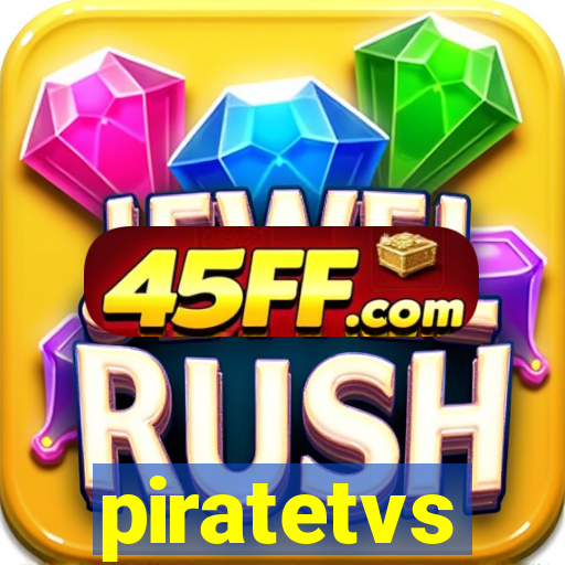 piratetvs