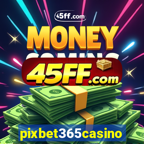 pixbet365casino