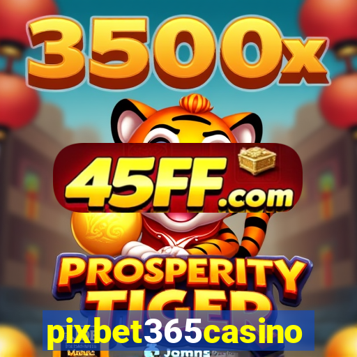 pixbet365casino