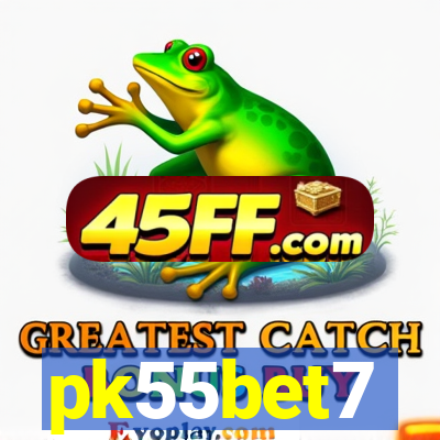 pk55bet7