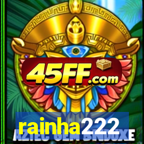 rainha222