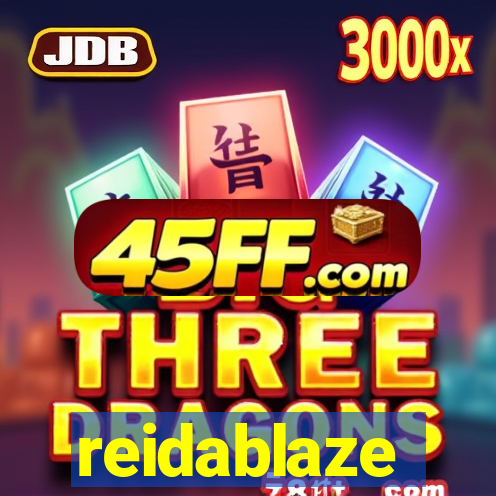 reidablaze