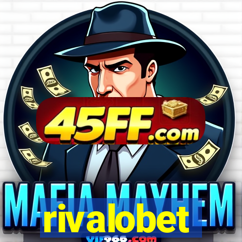 rivalobet
