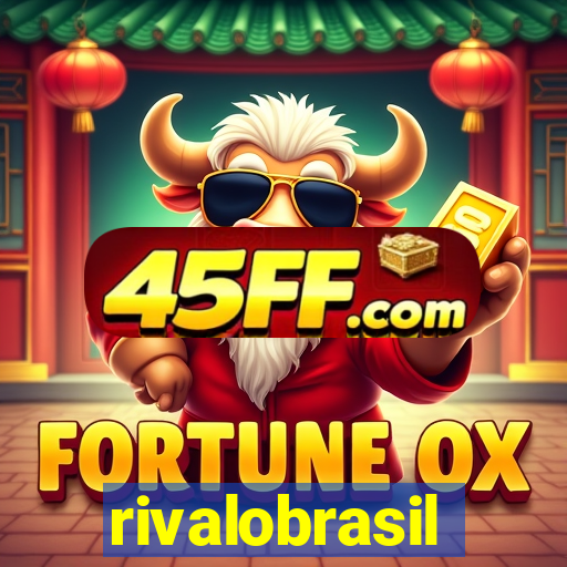 rivalobrasil