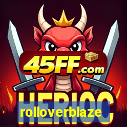 rolloverblaze