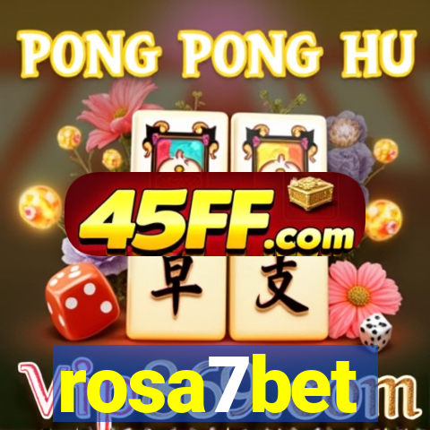 rosa7bet