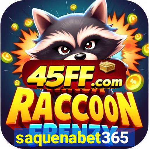 saquenabet365