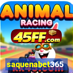 saquenabet365