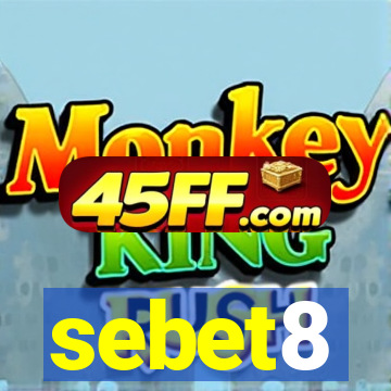 sebet8