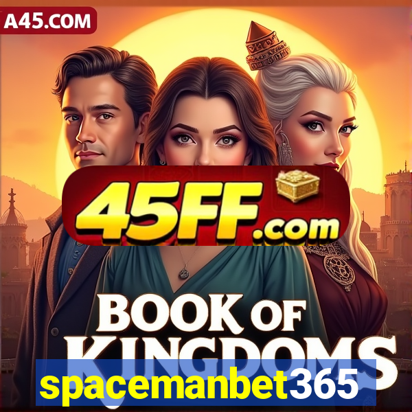 spacemanbet365