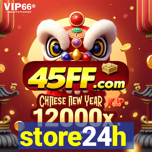 store24h