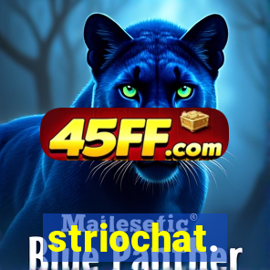 striochat.