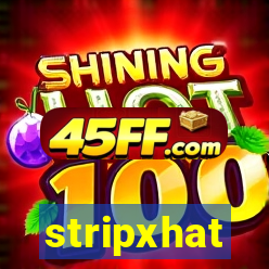 stripxhat
