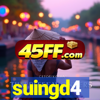 suingd4