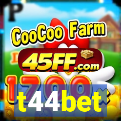 t44bet