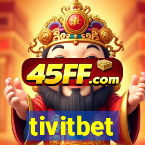 tivitbet