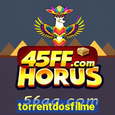 torrentdosfilmeshd