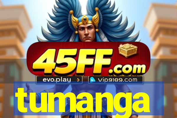tumanga