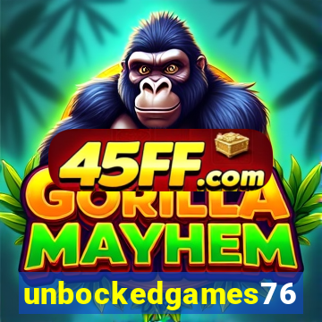 unbockedgames76