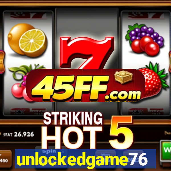 unlockedgame76