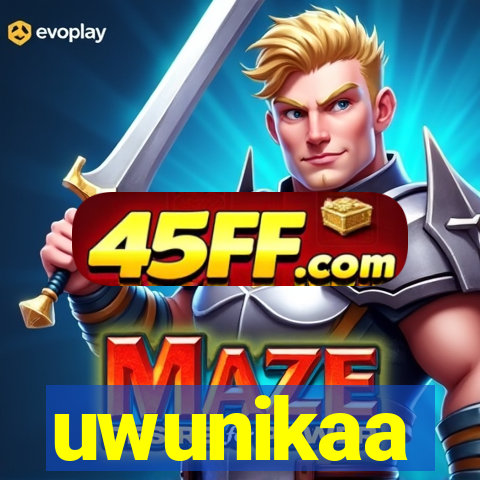 uwunikaa