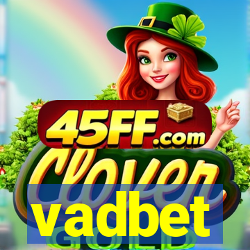 vadbet