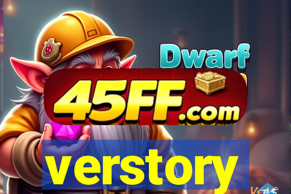 verstory