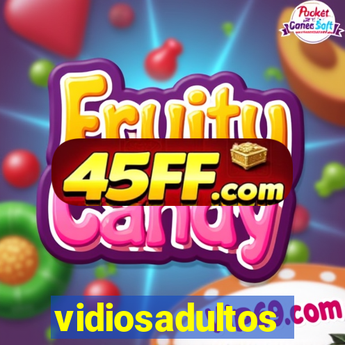 vidiosadultos