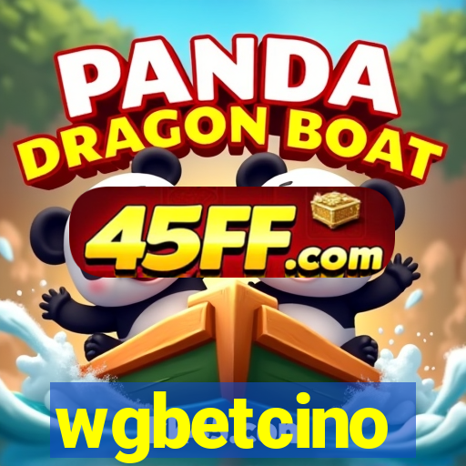 wgbetcino