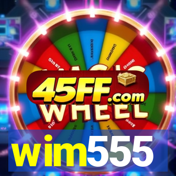 wim555