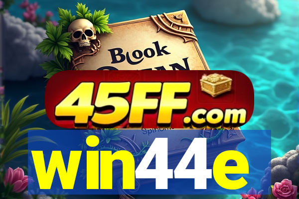 win44e