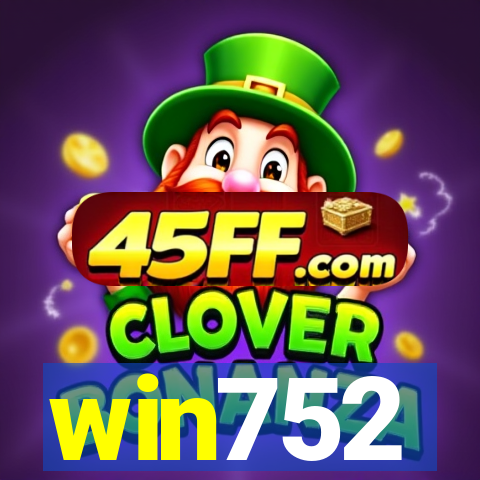 win752