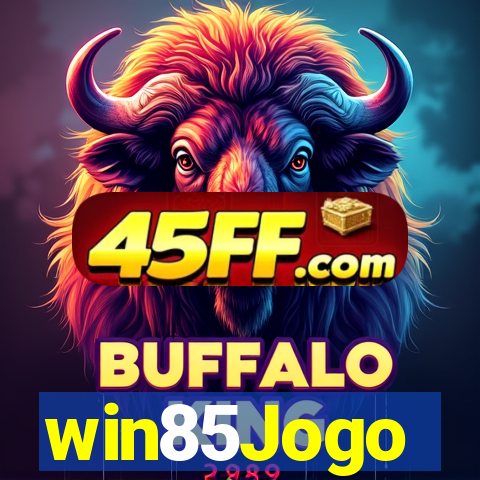win85Jogo