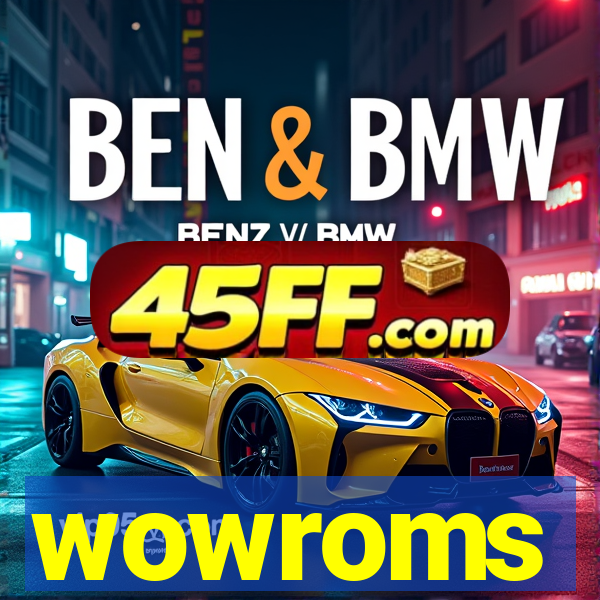 wowroms