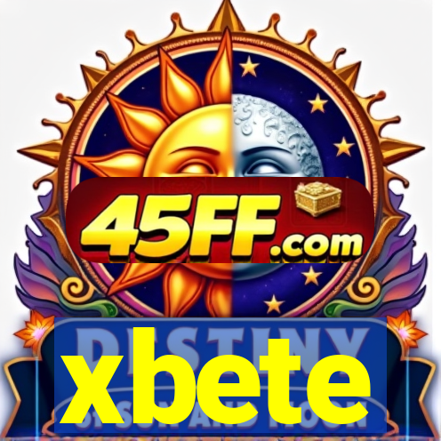 xbete