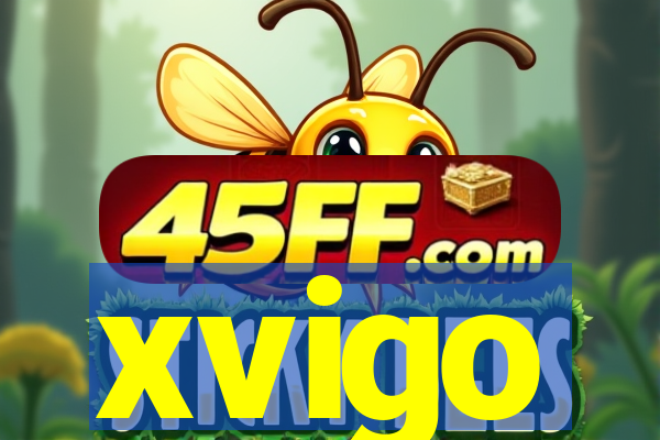 xvigo