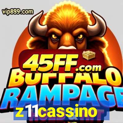 z11cassino